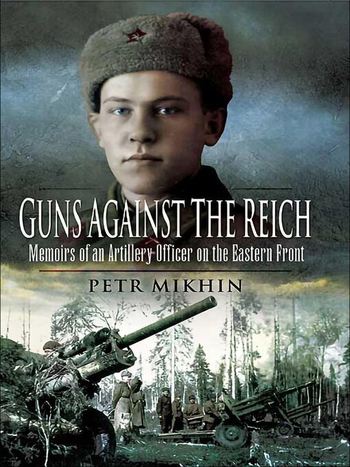 Title details for Guns Against the Reich by Petr Mikhin - Available